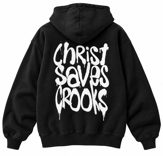 Christ Saves Crooks - Heavyweight Hoodie